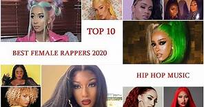 Top 10 best Female Rappers 2020