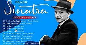 Best Songs of Frank Sinatra | Frank Sinatra Greatest Hits | Frank Sinatra Full Album 2022