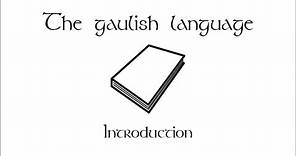 An introduction to the gaulish language