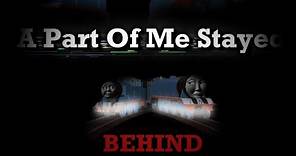 A Part Of Me That Stayed Behind | A Richard Jordan Original Story Adaptation