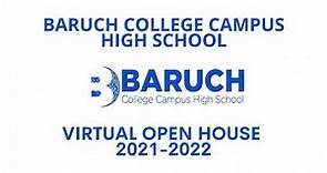 Baruch College Campus High School - Virtual Open House