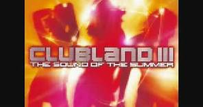 Clubland 3 Look At Me Now