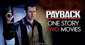 Payback - One Story, Two Movies | CINETHESIS