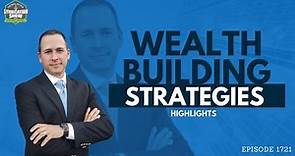 Wealth Building Strategies | Highlights Whitney Sewell