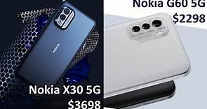 Nokia X30、Nokia G60 香港上市 | 規格比較、買機分析 | 凡事不可看表面