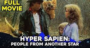 HYPER SAPIEN: PEOPLE FROM ANOTHER STAR | Full Length FREE Sci-Fi Movie | English