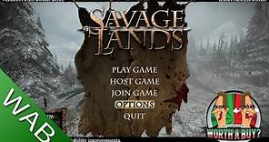 Savage Lands Review (Early Access) - Worth a Buy?