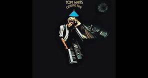 Tom Waits - Closing Time (Full Album)