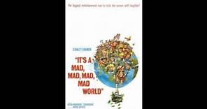 "It's A Mad, Mad, Mad, Mad World" from It's a Mad, Mad, Mad, Mad World