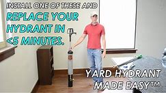 Replace / Install a Frost-Free Yard Hydrant in 3.5 Minutes - Yard Hydrant Made Easy™