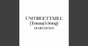 Unforgettable (Tommy's Song)