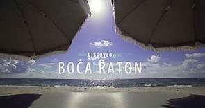 Discover Boca Raton, Florida | The Palm Beaches