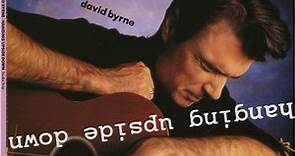 David Byrne - Hanging Upside Down