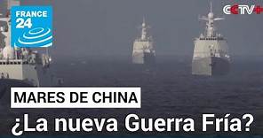 Mares de China: ¿Se está gestando una nueva Guerra Fría? • FRANCE 24 Español