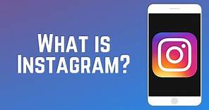 What is Instagram & How Does It Work? | Instagram Guide Part 1