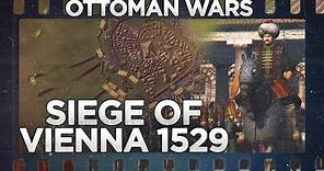 Siege of Vienna 1529 - Ottoman Wars DOCUMENTARY