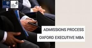 Oxford Executive MBA admissions process