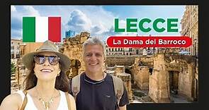 ITALIA INCREÍBLE: LA MARAVILLOSA LECCE | La Gracia de viajar #50 ✈