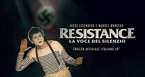 Resistance - La voce del silenzio (2020) - Trailer Ufficiale 90''