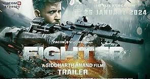 Fighter - Official Trailer | Hrithik Roshan, Deepika Padukone, Anil Kapoor | Siddharth Anand |