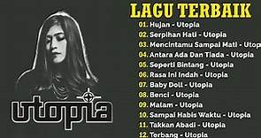 Utopia Full Album | Hujan | Antara Ada Dan Tiada | Serpihan Hati -Kumpulan Lagu Pop Indonesia 2000an