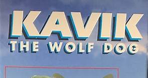 Opening to Kavik The Wolf Dog 1994 VHS