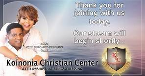 Koinonia Christian Center - Sunday Evening Service - Sunday, August 13, 2023