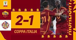 Roma 2-1 Cremonese | Coppa Italia Highlights 2023-24
