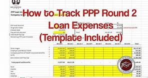 How to Track PPP Round 2 Loan Expenses (Template Included)