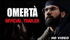 Omertà Official Trailer | Rajkummar Rao | Hansal Mehta | Releasing on 4th May 2018