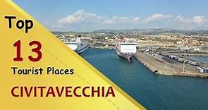 "CIVITAVECCHIA" Top 13 Tourist Places | Civitavecchia Tourism | ITALY