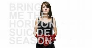 Bring Me The Horizon - "Suicide Season" (Full Album Stream)