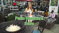 Family Leisure | Factory Direct Patio Furniture Sale | Feb-March 2019