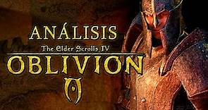 ANÁLISIS de OBLIVION (The Elder Scrolls IV)