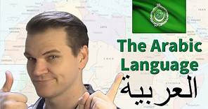 The ARABIC Language (Its Amazing History and Features)