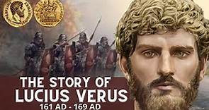This is the story of Lucius Verus, from co-emperor till his death.