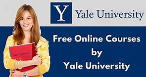 Yale University Free Online Courses
