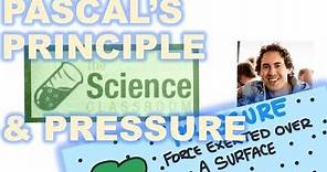 Pascal's Principle and Pressure