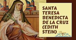 Biografía de Santa Teresa Benedicta de la Cruz (Edith Stein)
