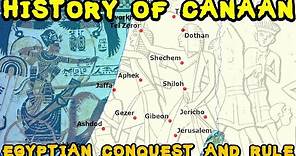 History of Ancient Canaan - Egyptian Rule and the Late Bronze Age