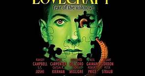 LOVECRAFT: EL MIEDO A LO DESCONOCIDO 2008 ("Lovecraft: Fear of the Unknown", documental)