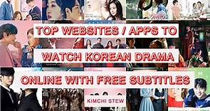 Top websites and Apps to watch Korean drama online with subtitles for free
