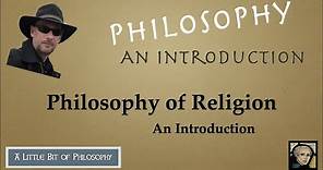 Introduction to Philosophy of Religion