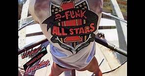 P-Funk All Stars - Urban Dancefloor Guerillas [Full Album]