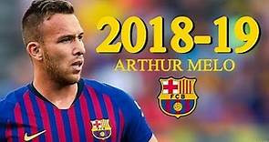 Arthur Melo 2018/2019 - Goals & Skills | HD