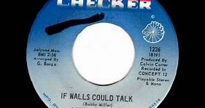 Little Milton - If Walls Could Talk, Stereo 1970 Checker 45 record.