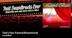 Lionel Bart - That's Your Funeral - Remastered - Oliver