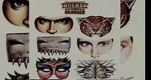 Hughes/Thrall 1982 [Full Album] Remastered 2007