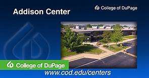 College of DuPage: Addison Center