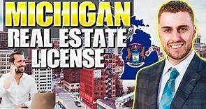 How To Become A Real Estate Agent in Michigan